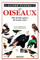 🇨🇭 Les Oiseaux Guide Visuel + De 800 Espèces Du Monde Enti