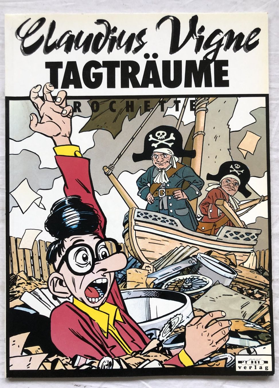 Comics: Claudius Vigne - Tagträume - Comicalbum – Gebraucht aus Schaffhausen von durruti