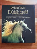 Robert Vara; Buch "El Caballo Espanol" / Spanische Pferde