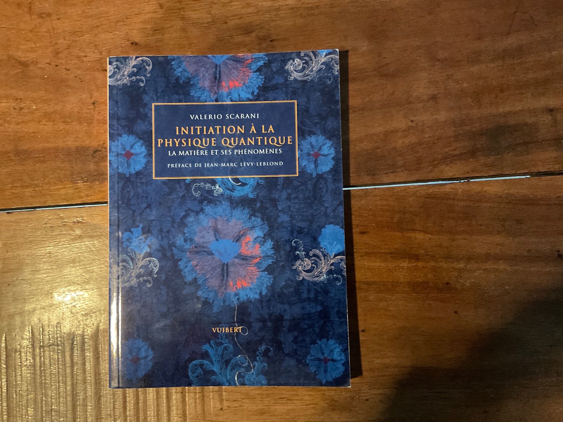 Libri: Initiation Physique Quantique - Valerio Scarani - Vuibert – Usato da Avenches venduto da Tinkey