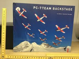 PC-7 Team Backstage - Bildband Schweizer Luftwaffe Fliege...