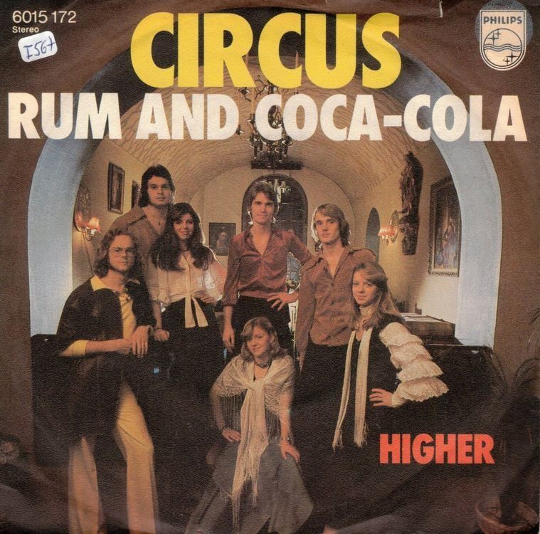 Dischi in vinile: Circus  --  Rum and Coca Cola  Single7 – Usato da Oberwil (Dägerlen) venduto da thealbum