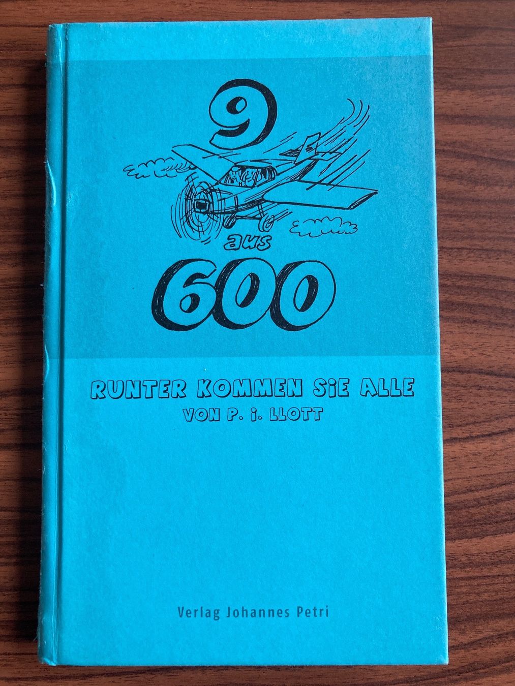 Libri: Runter kommen sie alle - P. i. Llott – Usato da Bassersdorf venduto da SWISS77W