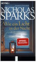 Wie ein Licht in der Nacht Nicholas Sparks