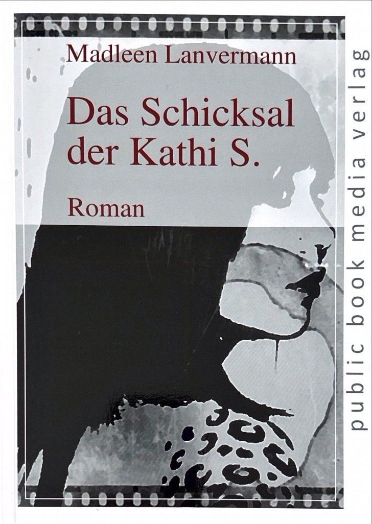 Libri: Lanvermann Madleen, Das Schicksal der Kathi S. – Nuovo (secondo la descrizione) da Sarnen venduto da Livres