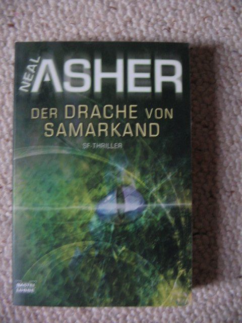 Livres: Der Drache von Samarkand Neal Asher – D'occasion à Reitnau par Bab0