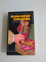 Jeremy und der Sonnenfalke von Alice Bickel