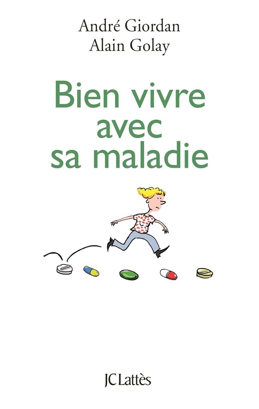 Bücher: Bien vivre avec sa maladie – Gebraucht aus Neuchâtel von Dualseele