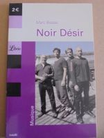" Noir Désir " par Marc Besse