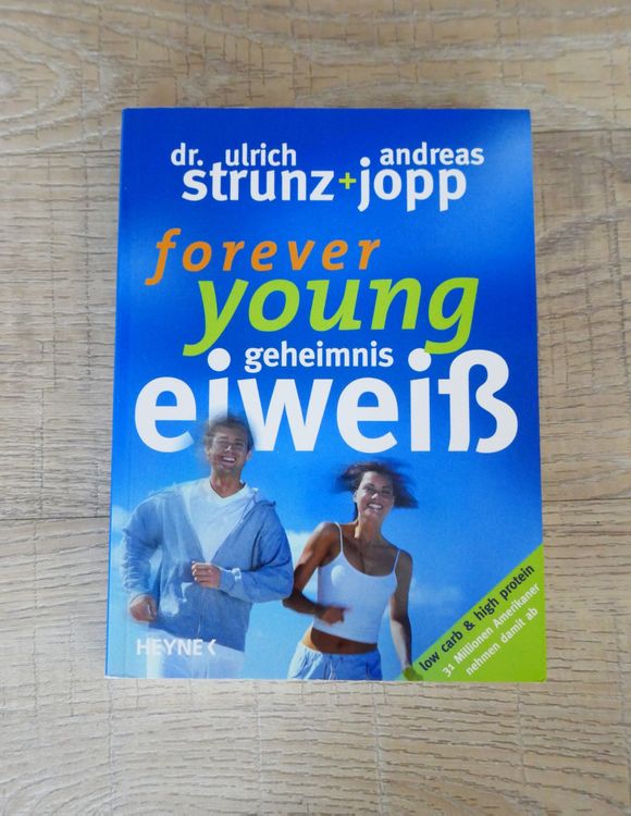Buch forever young, Geheimnis Eiweiss von Dr. Ulrich Strunz Kaufen