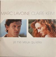 MARC LAVOINE / CLAIRE KEIM - JE NE VEUX QU'ELLE
