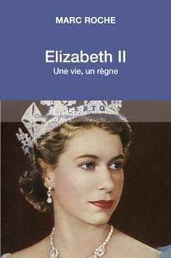 Livres: Elizabeth II - Une vie, un règne – D'occasion à Neuchâtel par Dualseele