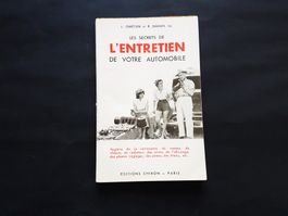 Oldtimer, Le secret de l'entretien de votre automobile, 1953