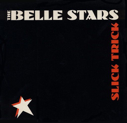 Vinyles: Belle Stars: Slick Trick 7" – D'occasion à Steinhausen par Vilivinili
