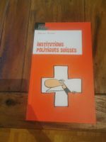 Institutions politiques suisses, état neuf!