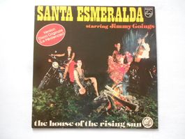 SANTA ESMERALDA  -  THE HOUSE OF THE RISING SUN