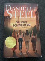 Geliebte Schwestern - Danielle Steel