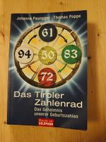 Das Tiroler Zahlenrad - Das Geheimnis der Geburtszahlen
