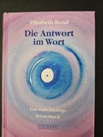 Die Antwort im Wort von Elisabeth Bond