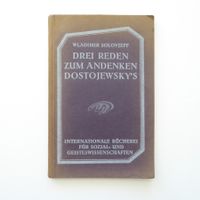 Drei Reden zum Andenken Dostojewsky's - Wladimir Solovjeff