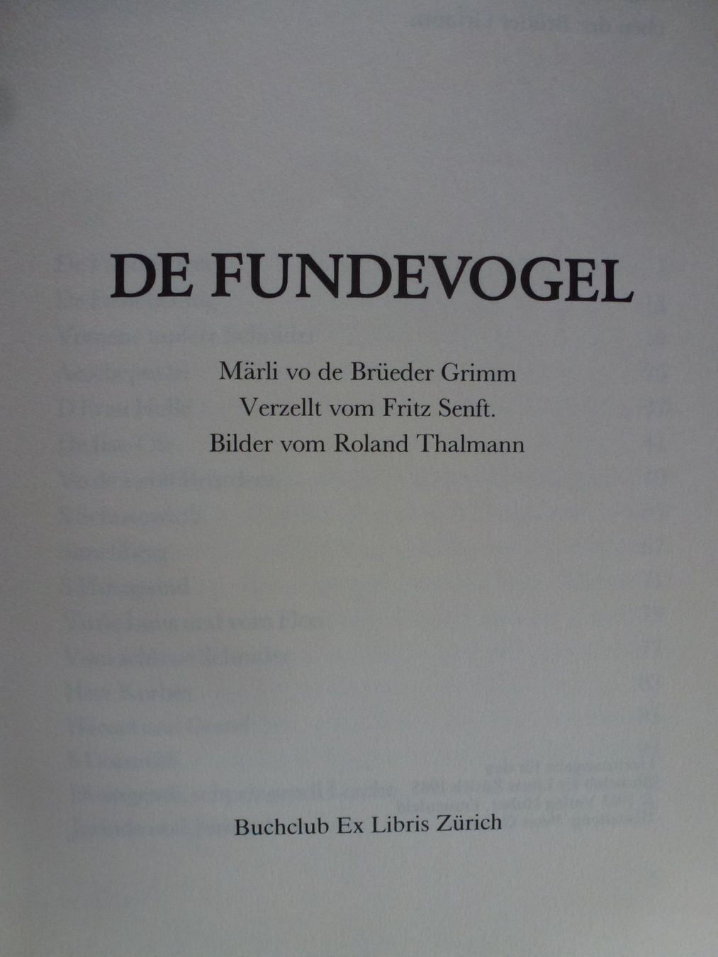 Bücher: De Fundevogel - 22 Märli vo de Brüeder Grimm – Gebraucht aus Mühlrüti von Dadadachs 2