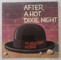The Wolverines Jazzband – After A Hot Dixie-Night (NM-)