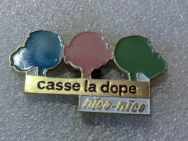 Ansteckpin 67: Casse la dope - nico nico