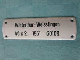Emailschild Winterthur - Weisslingen