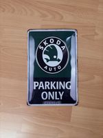 Blechschild Skoda Auto Parking Only Retro neu