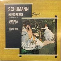 Schumann – Humoreske op. 20/Sonata op. 14 (LP, Jerome Rose)