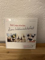 Weihnachtsdeko selber machen - Buch mit Anleitungen