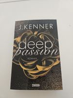 Buch J. KENNER deep passion Band 2 Roman neu