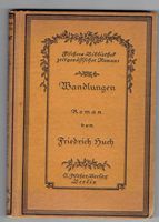 Wandlungen  Friedrich Huch