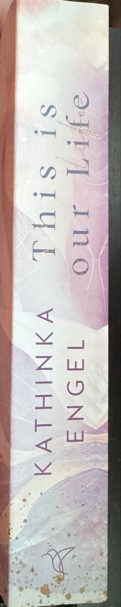 Libri: Kathinka Engel - This is our life – Nuovo (secondo la descrizione) da Rothenbrunnen venduto da anj_fzz2 2