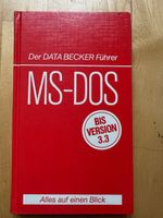 MS-DOS Data Becker Führer - Alles auf einen Blick!