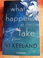 Ve Keeland, What happens at the Lake