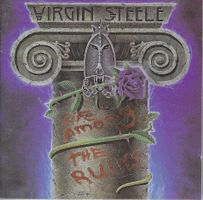 Virgin Steele - Life Among The Ruins 1993