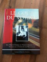 Le Goût du Voyage - Wagon-Lits - CIWL