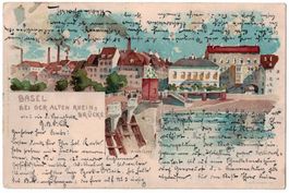 Basel bei der alten Rheinbrücke, Litho, gelaufen 1909