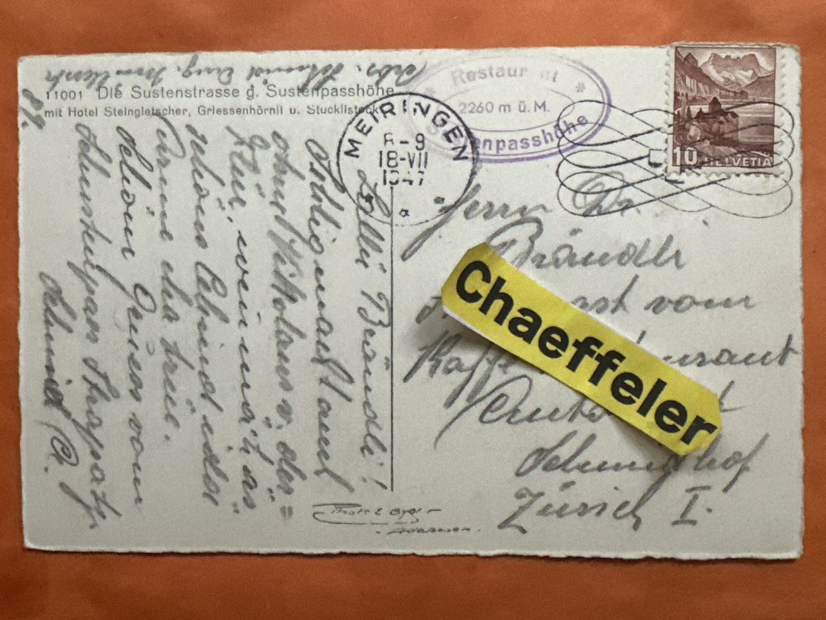 Cartoline postali: 1947 Sustenpass mit Sustenpasshöhe mit Hotel – Usato da Zürich venduto da Chaeffeler 1