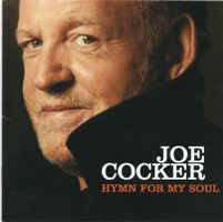 CD "Hymn for my Soul" von Joe Cocker