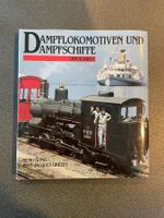 Buch Dampflokomotive und Dampfschiffe