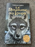 Le Royaume des Loups - Faolan le solitaire (Kathryn Lasky)