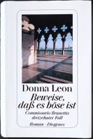 Beweise, dass es böse ist – Donna Leon – 13. Fall – wie neu
