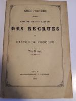 Guide Pratique préparation examens Recrues Fribourg 1892