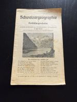 Schweizergeographie für Fortbildungsschulen alt
