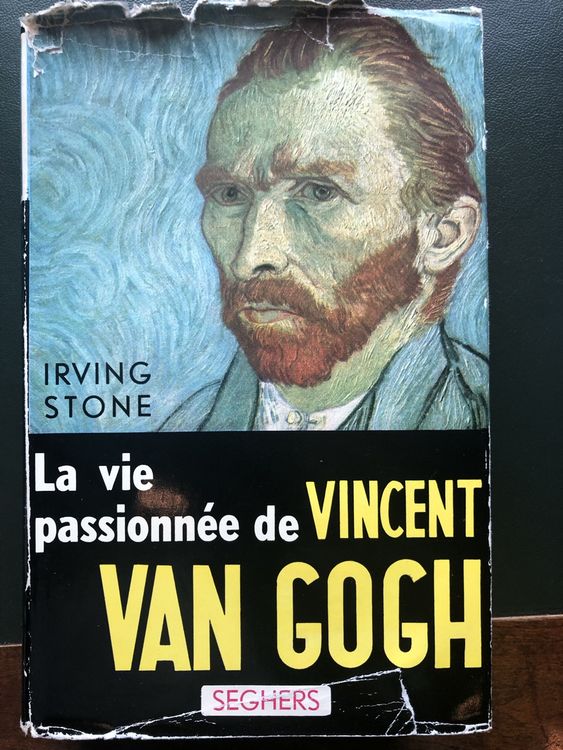 Irving Stone : La vie passionnée de Vincent van Gogh (Gebraucht) in Le ...
