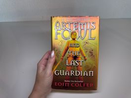 NOVEL: Eion Colfer, Artemis Fowl And The KLast Guardian