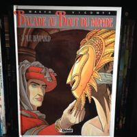 Balade au bout du monde 3 - Le bâtard