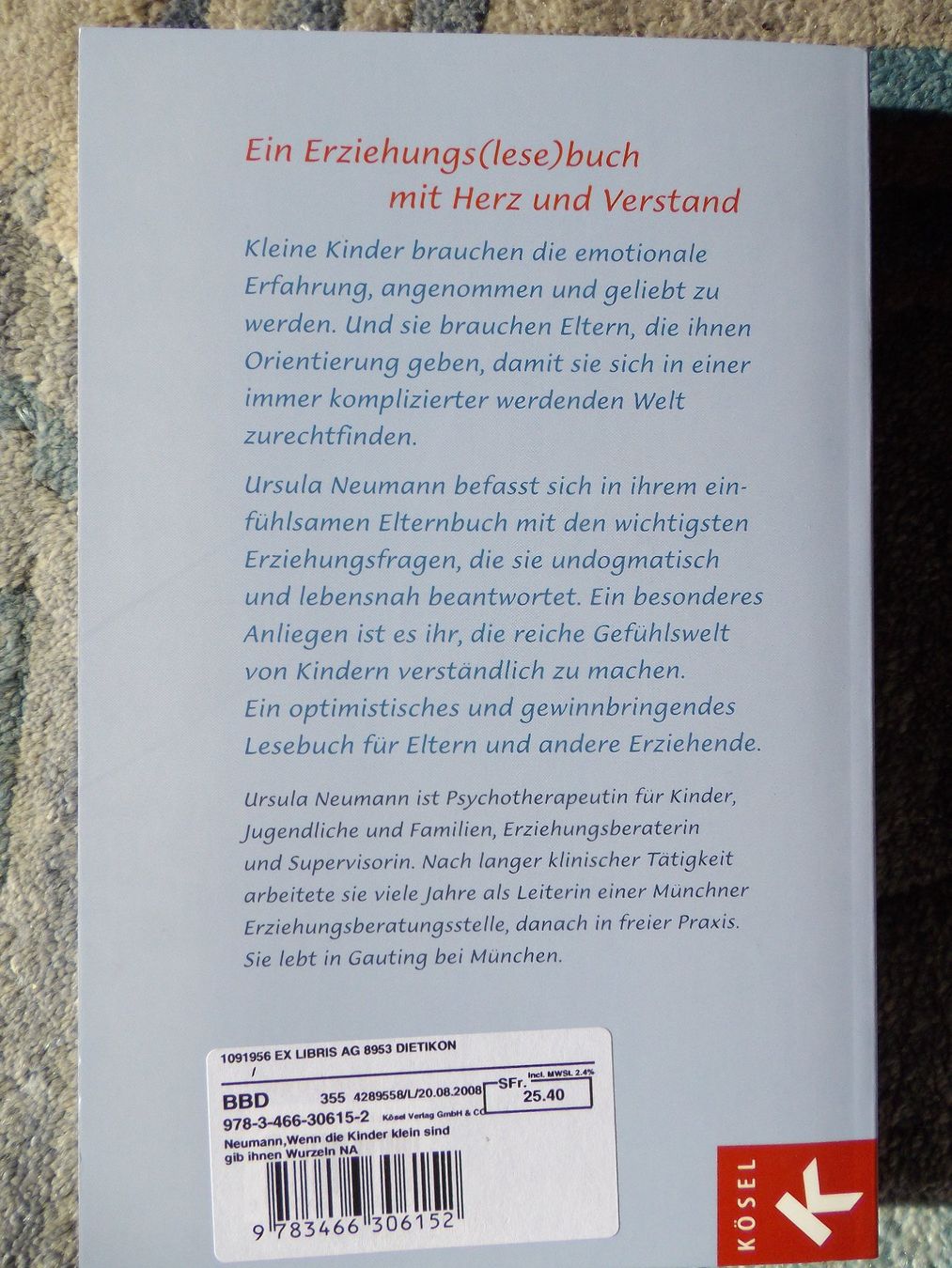 Libri: Erziehung mit Herz und Verstand - Ein Elternbuch – Usato da Uster venduto da urs_75by 1